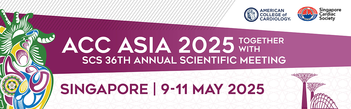 ACC Asia 2025 Together With SCS 26th Annual Scientific Meeting 