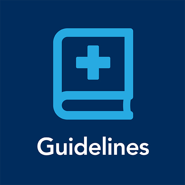 Guidelines: Get the latest guidelines in 21+ clinical topic hubs