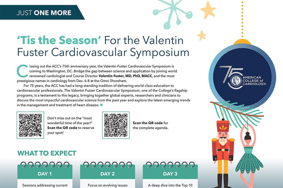 Just One More | 'Tis the Season' For the Valentin Fuster Cardiovascular Symposium